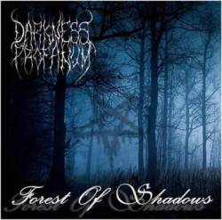 Darkness Profanum : Forest of Shadows